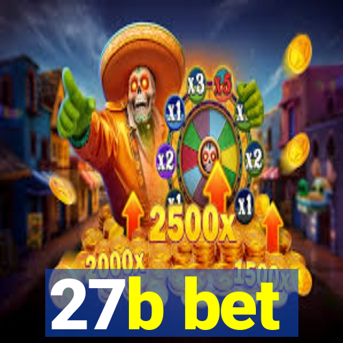 27b bet